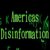 Americas Disinformation