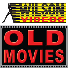 Wilson Old Movies