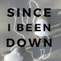Since I Been Down logo