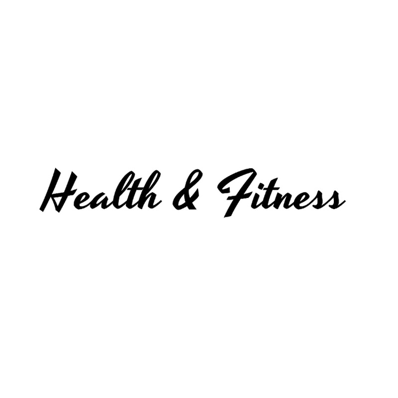 Health & Fitness