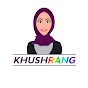 KhushRang