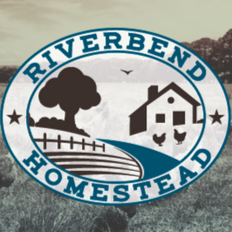 Riverbend Homestead