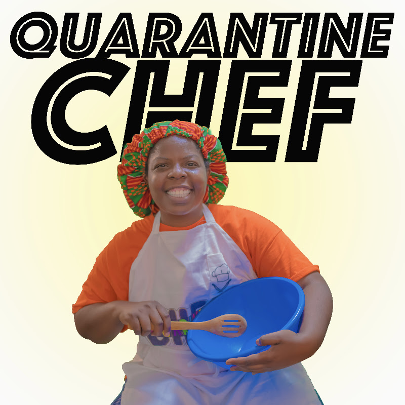 #quarantinechef