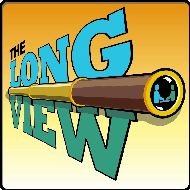 The Long View Podcast