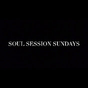 Soul Session Sundays