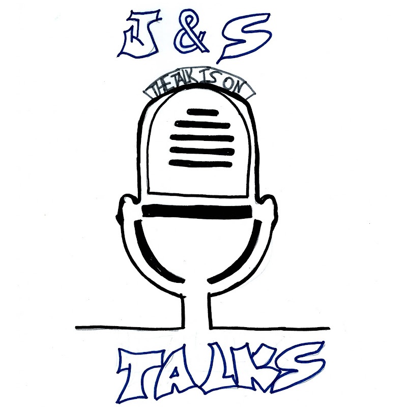 J and S Talks: