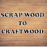 69HHCwdn0UI-channel-avatar-SCRAP WOOD TO CRAFTWOOD
