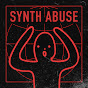 SYNTH ABUSE