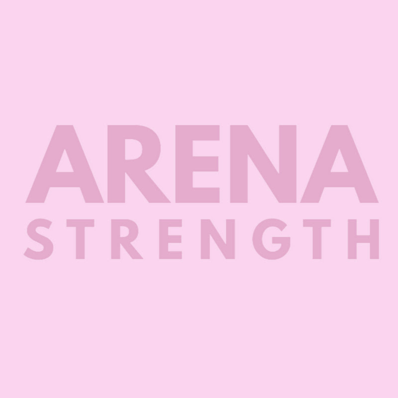 Arena Strength