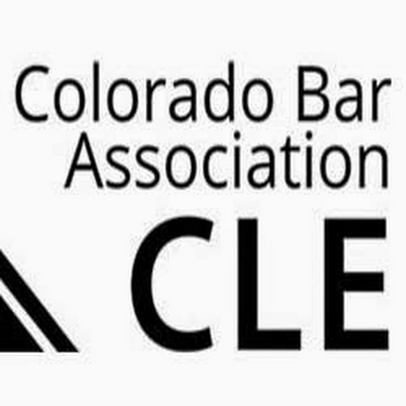 Colorado Bar Association CLE
