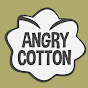 Angry Cotton