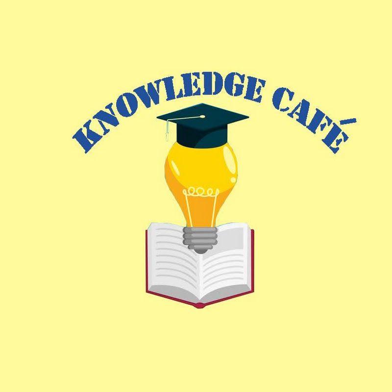 Knowledge Cafe'