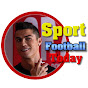 Sport Football Today