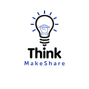 Think Make Share