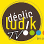 Déclic Ludik TV
