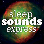 Sleep Sounds Express - Meditation & Relaxation