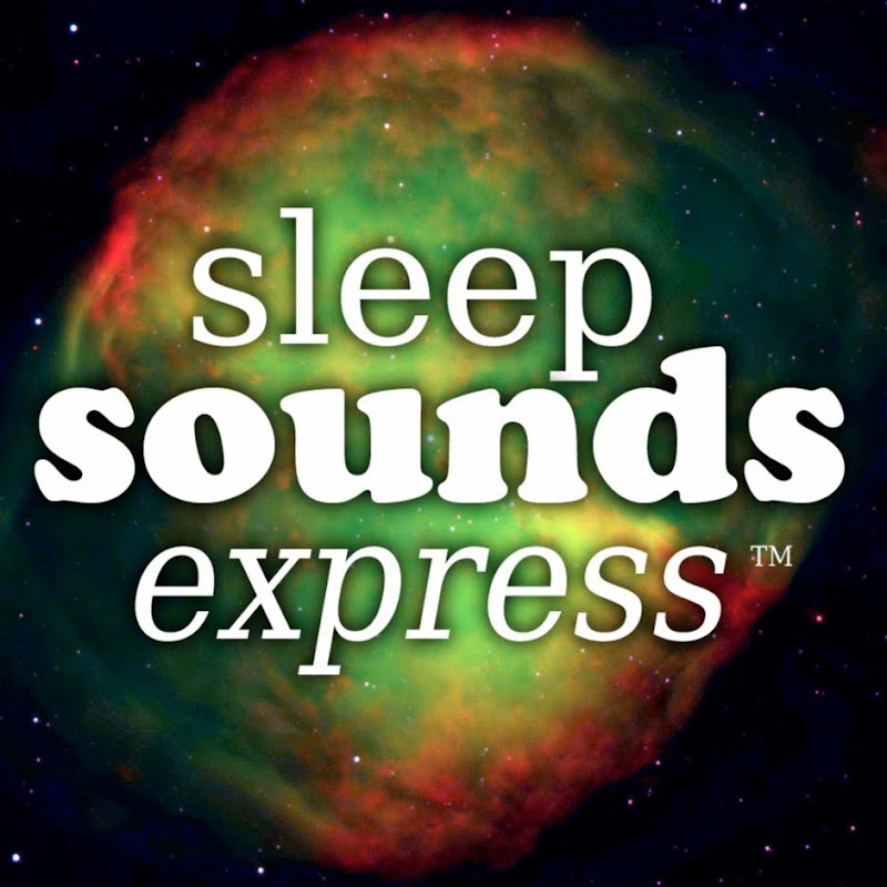 Sleep Sounds Express - Meditation & Relaxation