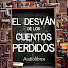 Y0ZS4P8Vm6Y-channel-avatar-El Desván de los Cuentos Perdidos - Audiolibros