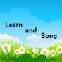 Learn and song