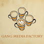 Gang Media Factory
