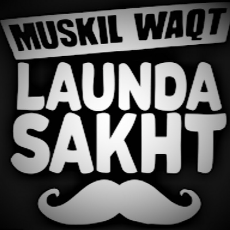 ## Sakht Launda ##.