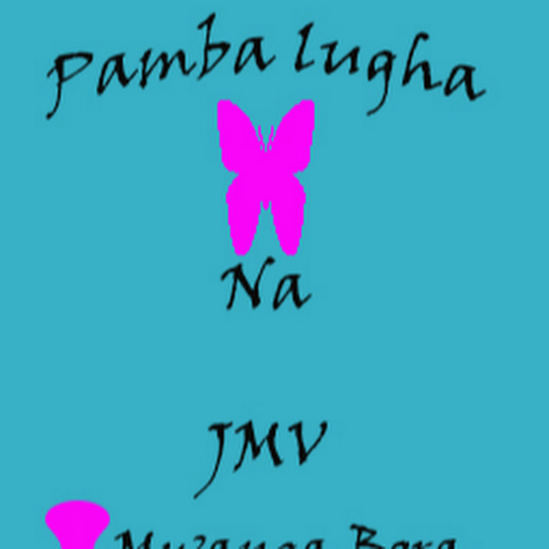 Pamba Lugha na JMV TV