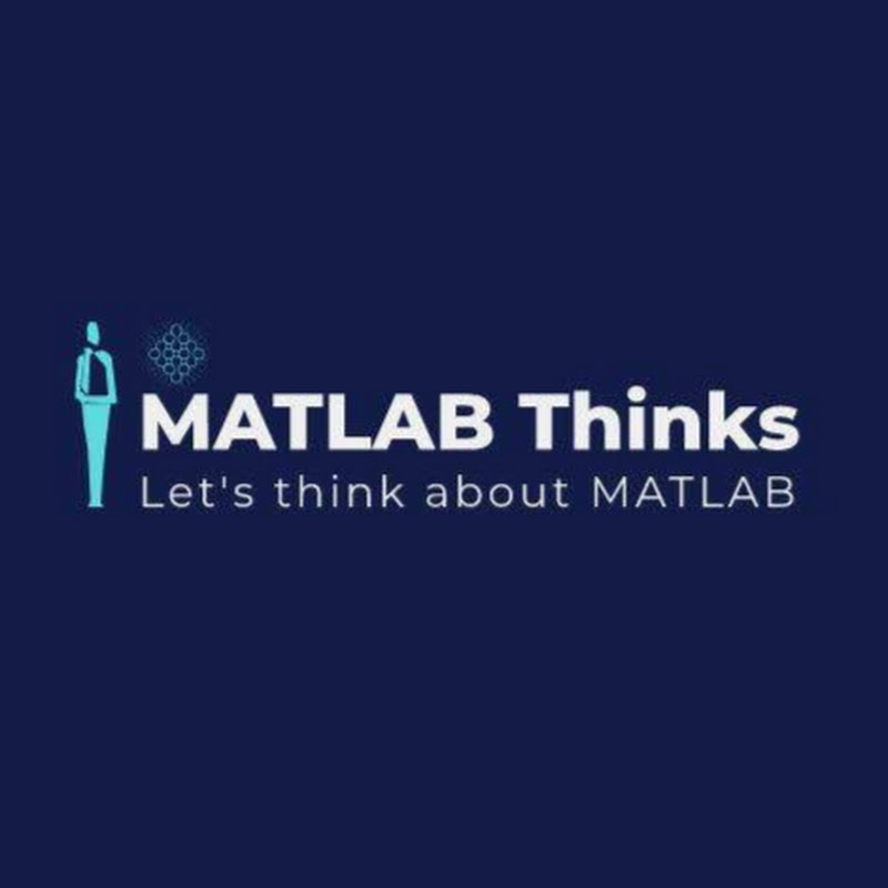 MATLAB Thinks