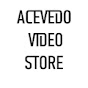 ACEVEDO VIDEO Store