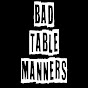 Bad Table Manners logo