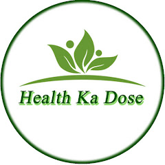 Health Ka Dose