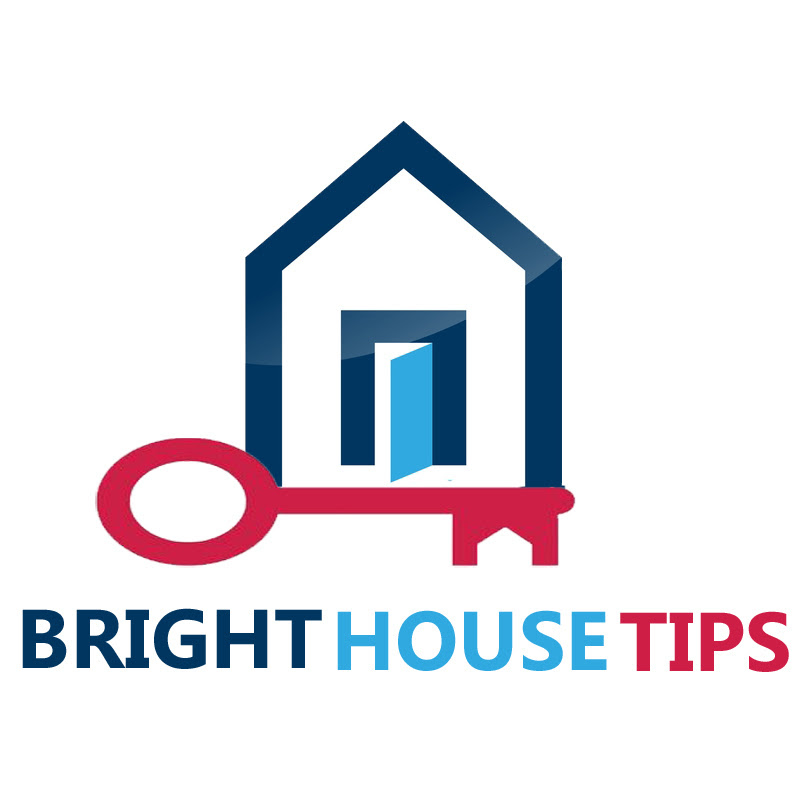 Bright House Tips