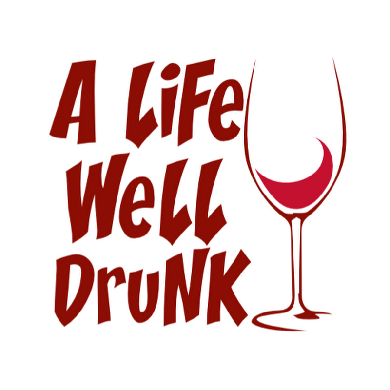 A Life Well Drunk