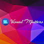 Visual Matters