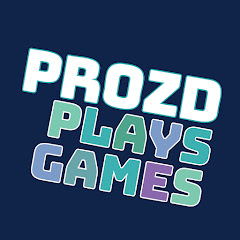 ProZD Plays Games