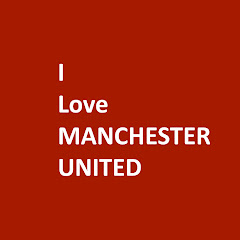 I LOVE MANCHESTER UNITED