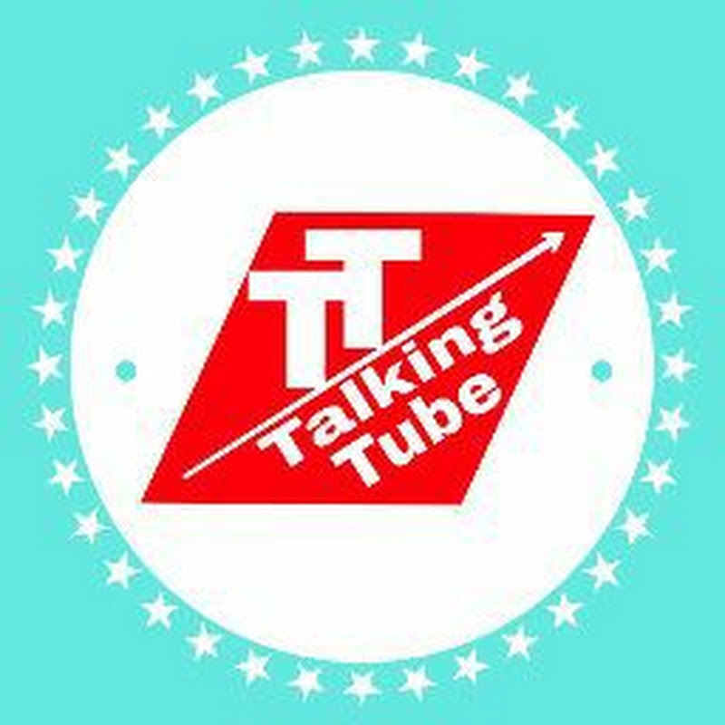 Talking Tube