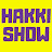 HAKKI SHOW
