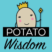 Potato Wisdom