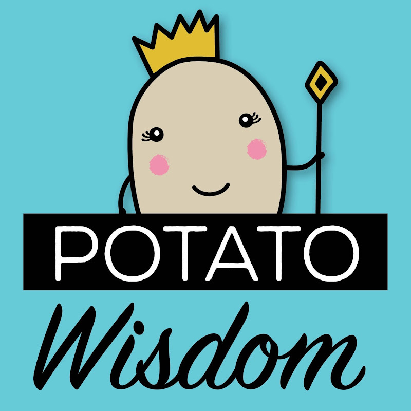 Potato Wisdom