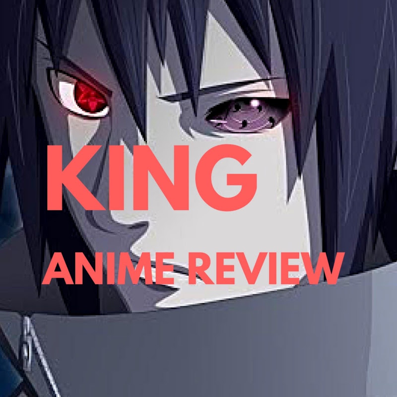 KING ANIME REVIEW avatar