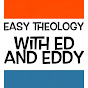Easy Theology with Ed and Eddy logo