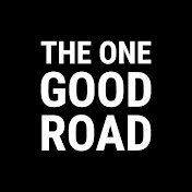 The One Good Road