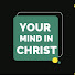 -eL6rrMdIDM-channel-avatar-YourMind in Christ