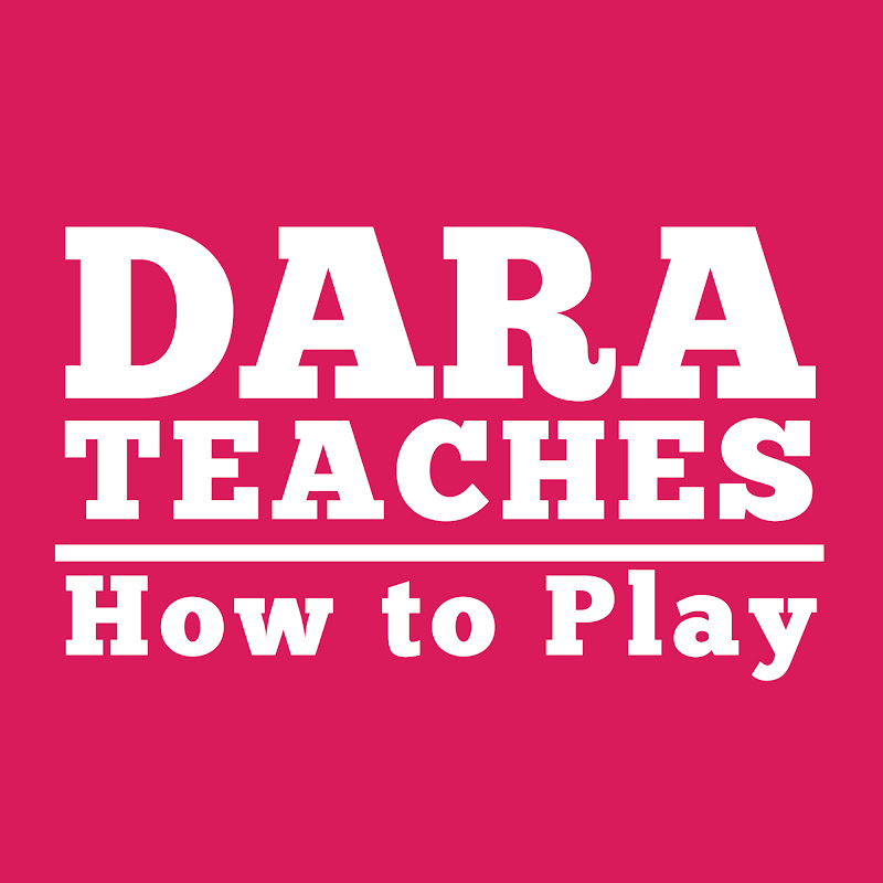 Dara Teaches How To Play