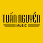 Tuấn Nguyễn Music