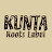 Kunta Roots Label