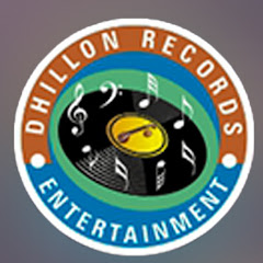 Dhillon Records Entertainment PVT LTD.