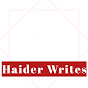 Haider Writesツ