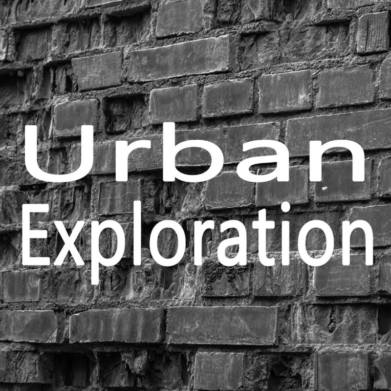 Urban Exploration