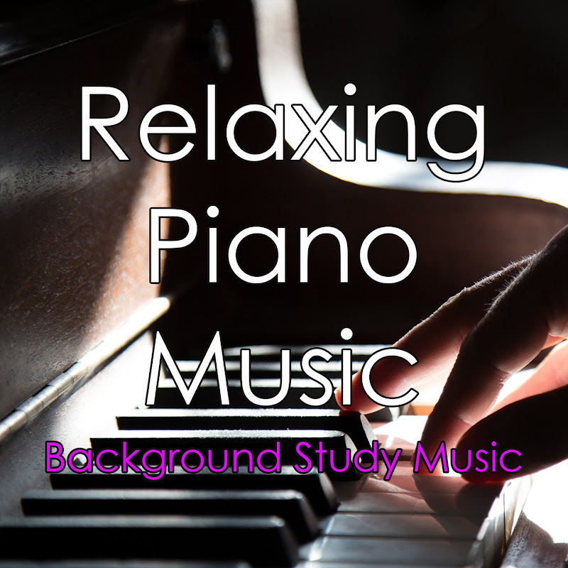 Relaxing Piano Music - Background Study Music